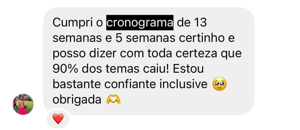 Print de mensagem de aluna: cumpriu o cronograma certinho e a grande maioria dos temas caiu na prova