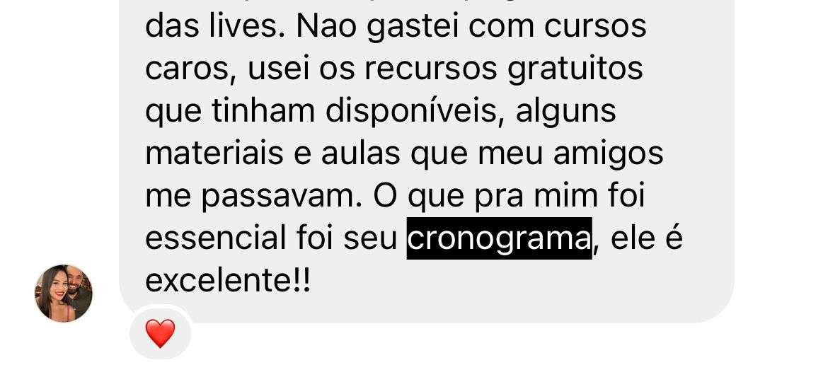 Print de mensagem de aluno: não gastou com cursos caros e o essencial foi o cronograma